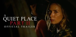 A Quiet Place Part II Trailer